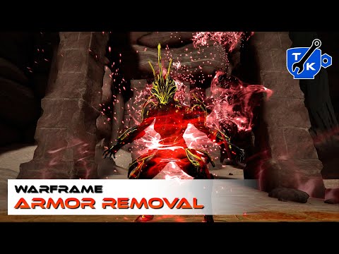 All armor removal options explained and compared (2022) |  Warframe