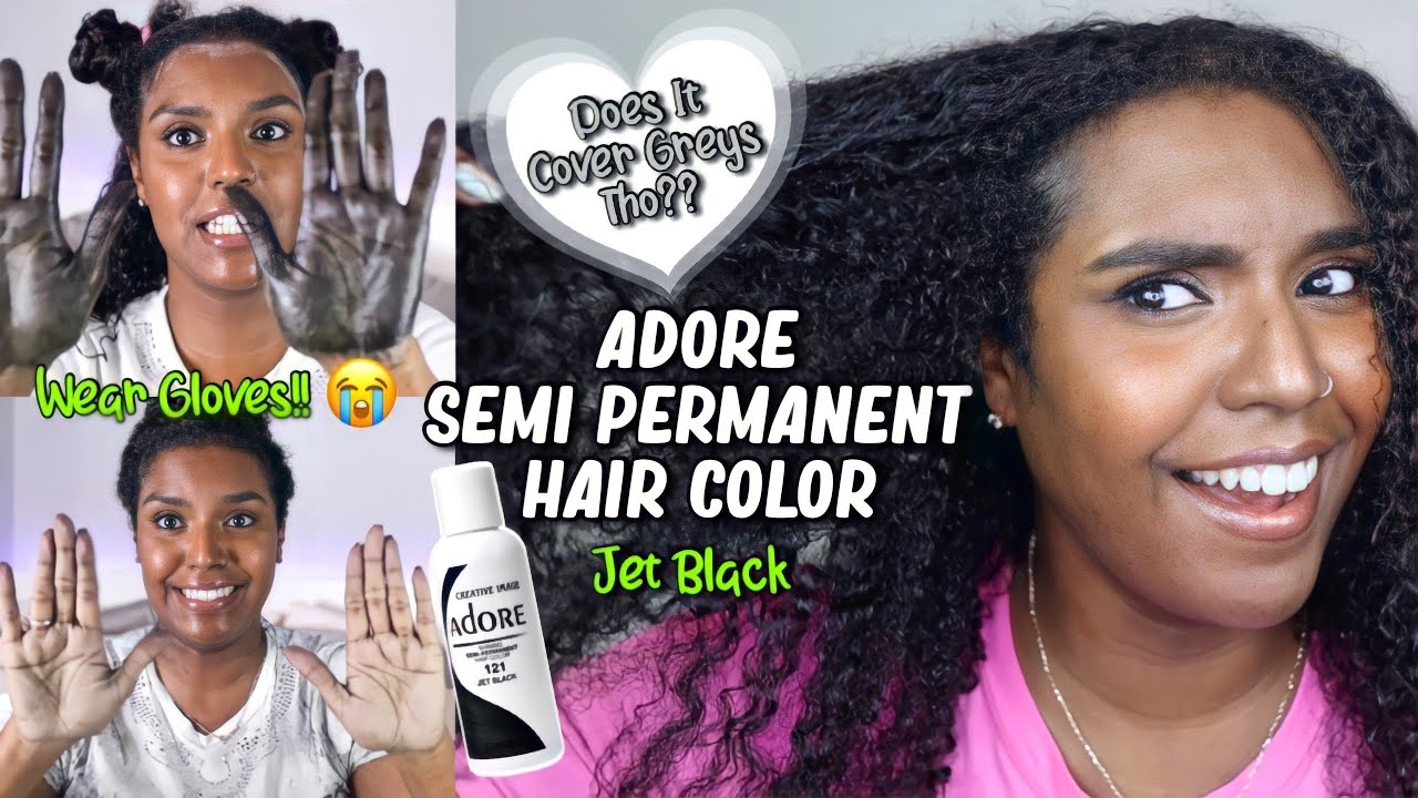 Dyeing My Natural Hair With Adore Semi Permanent Hair Color In Jet Black | Does it cover greys 🤔