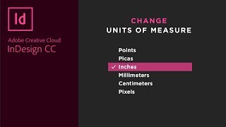 Change Units of Measure in Adobe InDesign (points, pixels, inches, cm, mm, picas)