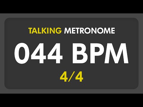 44 BPM - Talking Metronome (4/4)