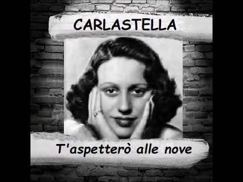 Carlastella "T'aspetterò alle nove" con Il Quintetto Del Delirio