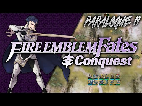Fire Emblem: Fates :: Conquest :: Paralogue 19 - Great Heroism