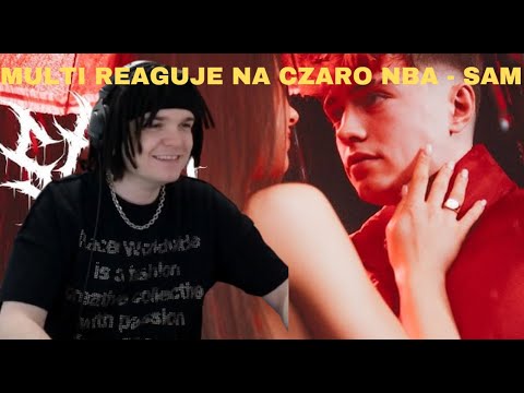 MULTI reaguje na CzaroNBA - SAM (prod. zalucki)
