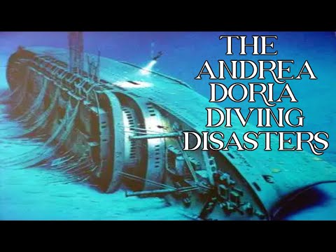 The Andrea Doria Shipwreck Diving Disasters
