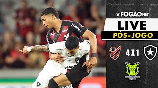 FOGÃONET LIVE: ATHLETICO-PR 4X1 BOTAFOGO (PÓS JOGO) | 05ª RODADA DO CAMPEONATO BRASILEIRO