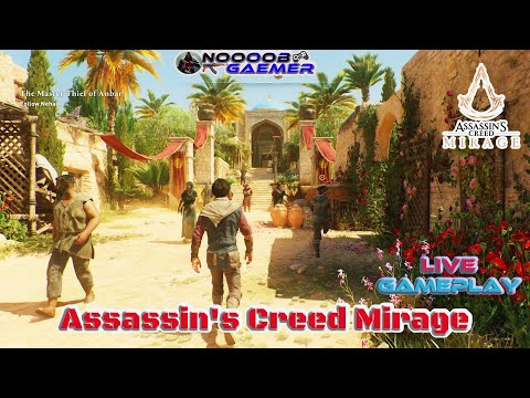 Assassin's Creed Mirage Live gameplay with 々NoOoOb Gaemer 861 CE