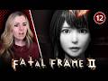 We Were Used Fatal Frame 2 Crimson Butterfly REMAKE Ending Part 12