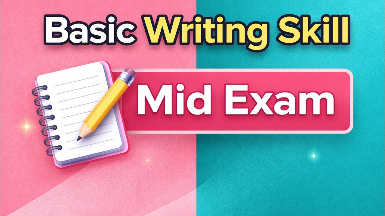 Basic Writing Skill mid exam