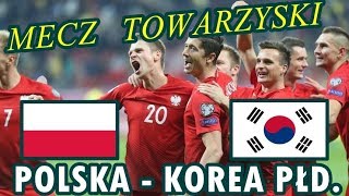 POLSKA - KOREA POŁUDNIOWA - FIFA 18