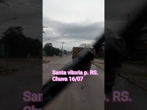 chuva no Rio Grande do Sul Santa Vitória do Palmar linda cidade #noticias