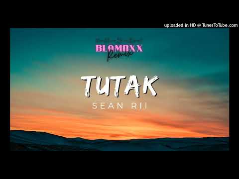 Sean_Rii_-_Tutak_(BlaMoxx_Remix)🇸🇧🇵🇬🇻🇺🔥