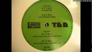 Kyoto Jazz Massive - Cosmic Village - T.B.D. (Restless Soul peaktime mix)