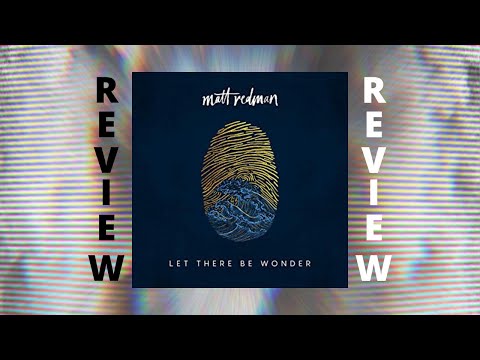 Matt Redman - Let There Be Wonder (REVIEW)