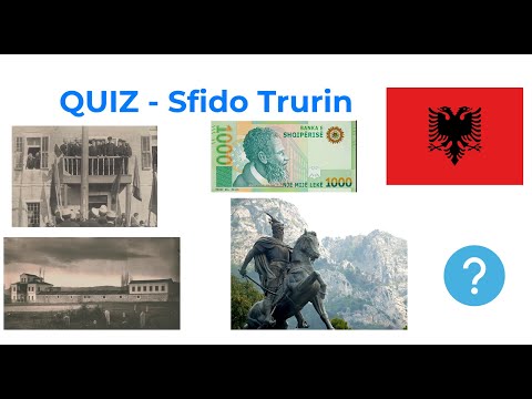 Quiz shqip - Histori - 50 pyetje që do të bëjnë të mendosh - Sfido Trurin