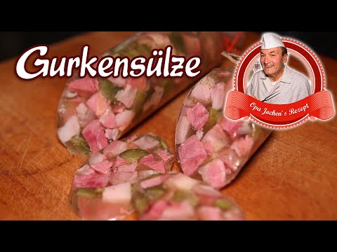 Gurkensülze selber machen - Eisbein mit Gurken in Aspik - Opa Jochens Rezept
