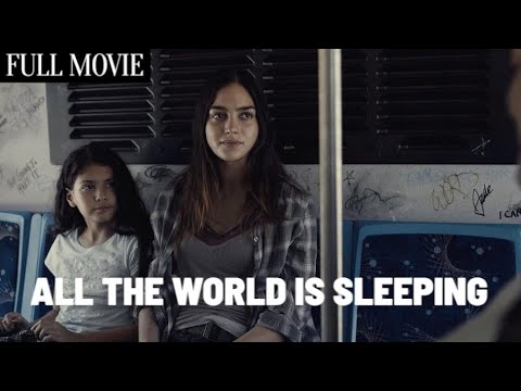 All the World Is Sleeping (2021) | Full Movie | Erotic Drama