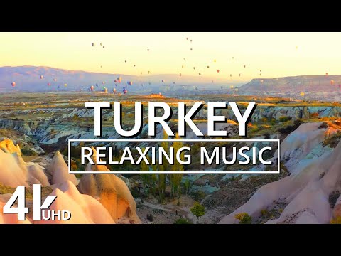 Turkey 4k - Relaxing Music & Beautiful Nature
