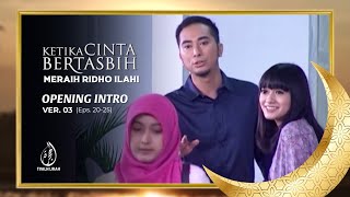 Download lagu Ketika Cinta Bertasbih the Series: Meraih Ridho Ilahi (2011) • Opening Intro ver 03 | TV AlHijrah HD mp3