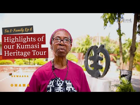 Highlights of our Kumasi Heritage Tour | Tia & Family Trip Episode 6