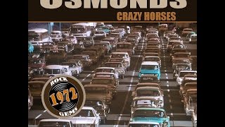 THE OSMONDS CRAZY HORSES [FULL ALBUM] ©1972