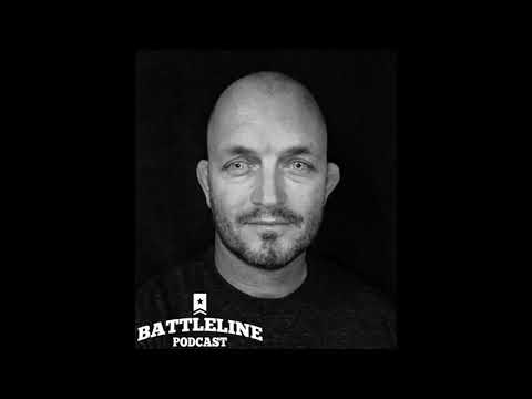 Battleline Podcast 037 - Benny Glossop, combatives instructor at Battleline Tactical