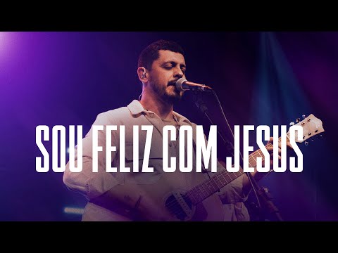 IBMorumbi Adoração - Sou Feliz com Jesus | feat. Alexandre Magnani