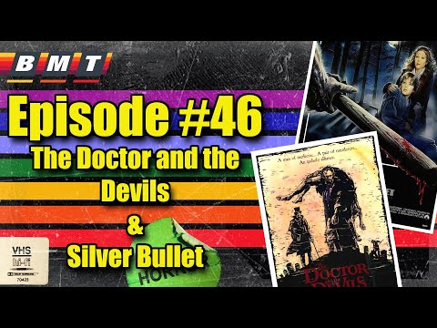 A Journey Through Darkness: #46 The Doctor and the Devils & Silver Bullet (1985)