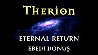 Therion - Eternal Return (Lyric Video) 4K  -Türkçe Altyazı-