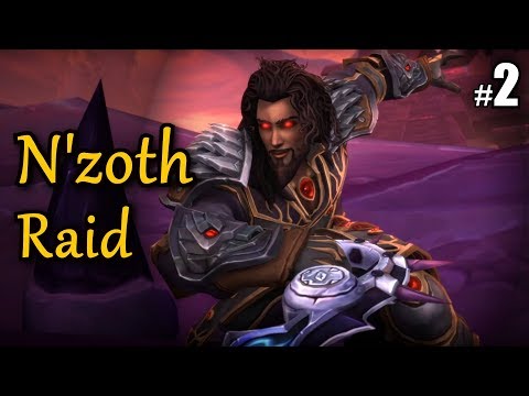 N'ZOTH RAID Teil 2 Boss 7-10 Ny'alotha, die Erwachte Stadt- let's play wow 8.3 german deutsch