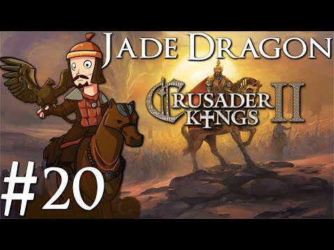 Crusader Kings 2 | Jade Dragon | Multiplayer | Part 20