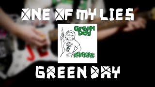 Download lagu Green Day - One of My Lies (Guitar Cover) mp3