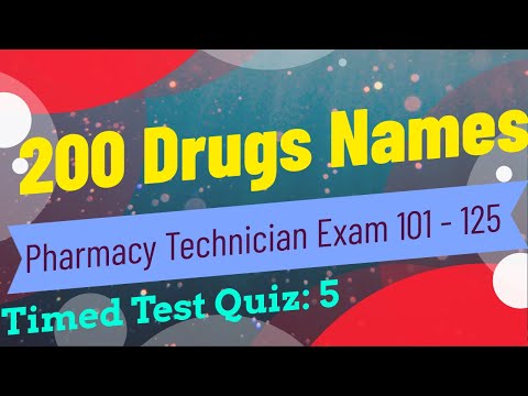 200 Drugs Name for PTCB.(Pharmacy Technician Exam),Timed Test (1 - 25) QUIZ - 5