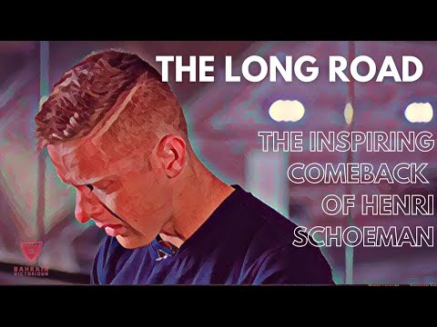 THE LONG ROAD: The incredible comeback of Henri Schoeman