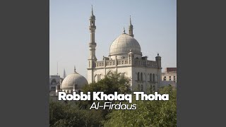 Download lagu Robbi Kholaq Thoha mp3