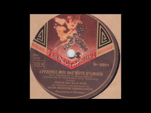 René Juyn " apprenez-moi des mots d'amour " 1934