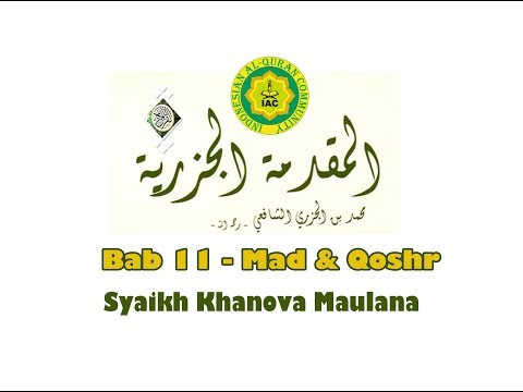 Matan Al Jazariyyah Syaikh Khanova Maulana Bab 11- Mad Wal Qoshr