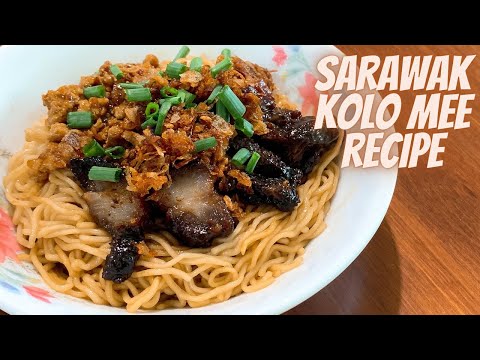 SARAWAK KOLO MEE RECIPE | HOW TO COOK SARAWAK KOLO MEE RECIPE |HOW TO COOK KOLO MEE|KOLO MEE SARAWAK