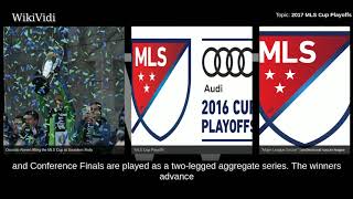 2017 MLS CUP PLAYOFFS - WikiVidi Documentary
