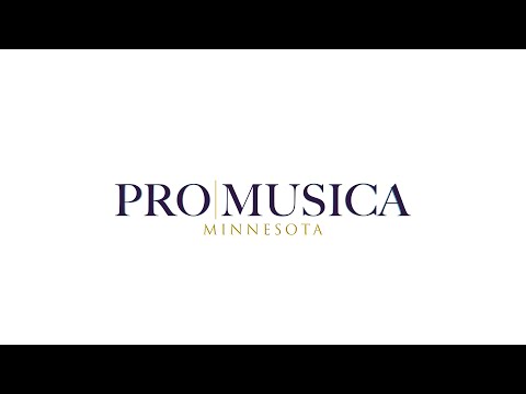 ProMusica Minnesota Virtual Concert 2020