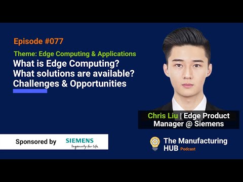 [Chris Liu] Introduction to Edge Devices, Siemens Ecosystem, IIoT ...