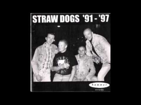 Straw Dogs - '91 - '97 (FULL ALBUM) - 1998