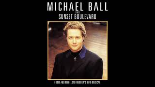 01 Sunset Boulevard - Michael Ball - Sunset Boulevard