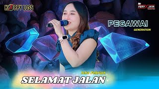 Download lagu HAPPY LOSS - SELAMAT JALAN - ICHA FEBRIANA - HAPPY PARTY PEGAWE GENERATION - HADIWARNO MEJOBO KUDUS mp3