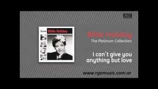 Billie Holiday - I can´t give you anything but love