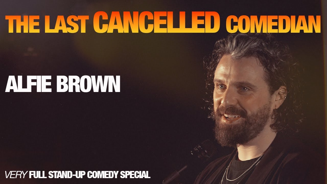 Alfie Brown | The Last Cancelled Comedian ( Full Comedy Special )