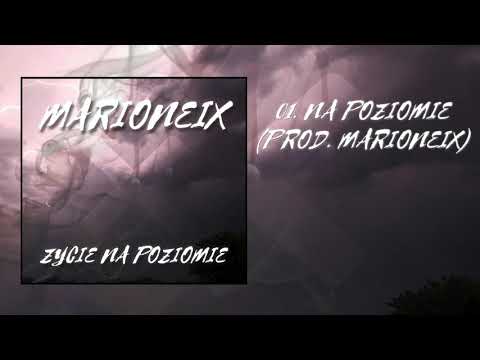 MARIONEIX - NA POZIOMIE (PROD. MARIONEIX)