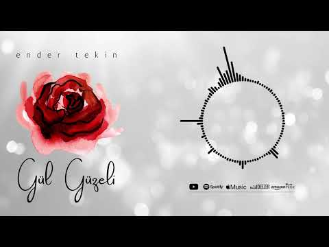 Ender Tekin - Gül Güzeli