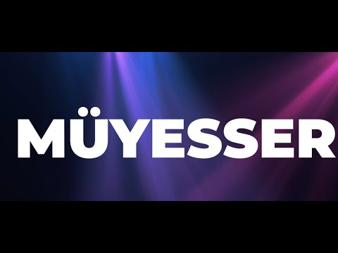 İyi ki Doğdun Müyesser