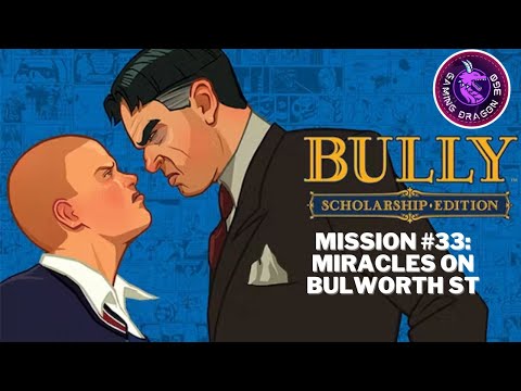Bully Scholarship Edition - Mission #33: Miracles on Bulworth St - PC 4K Walkthrough