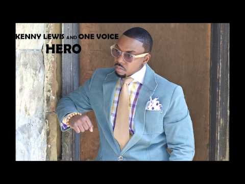 Kenny Lewis and One Voice - Hero *Radio Edit*